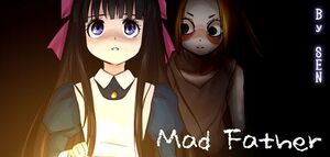 Mad Father.jpg